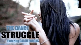 STRUGGLE - THE DANCE