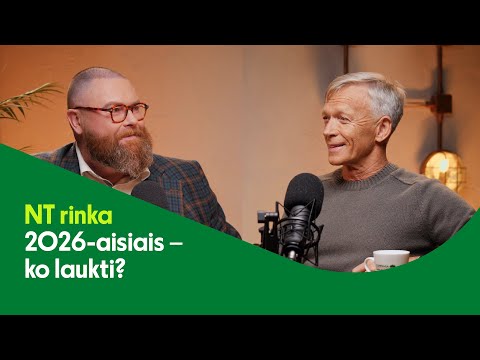 NT rinka 2026-aisiais – ko laukti? | „Daugiau nei finansai“ #5