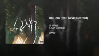 Bb Hero (feat. Kevin Bedford)