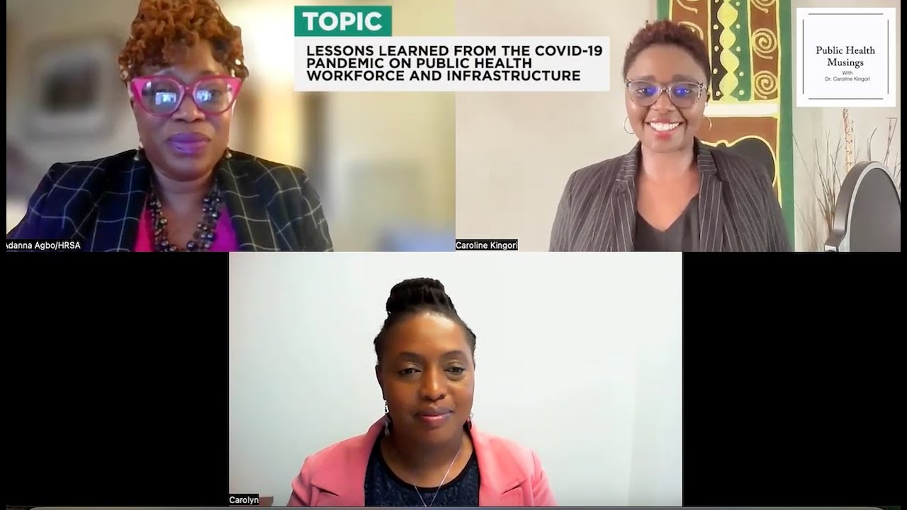 Lessons Learned from the COVID-19 Pandemic on Public Health Workforce and Infrastructure