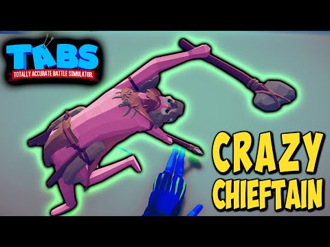 ☠️Crazy Chieftain vs EVERY FACTION - Totally Accurate Battle Simulator TABS