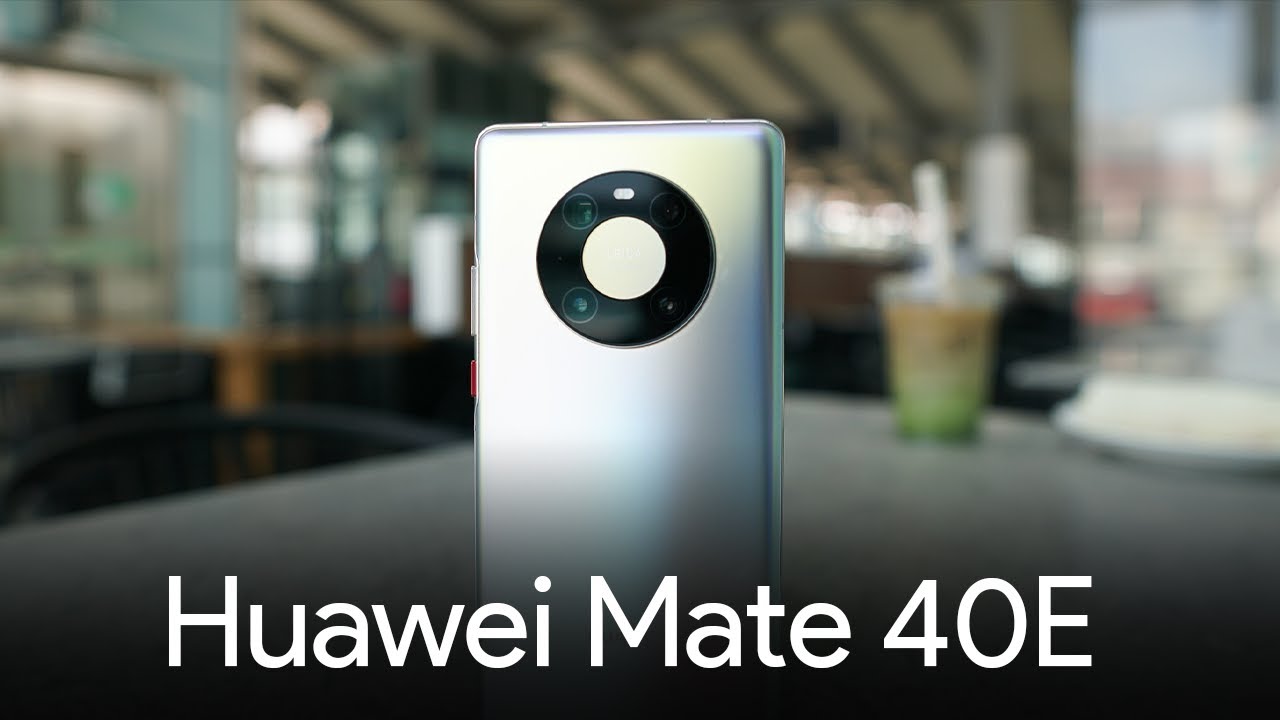 Huawei Mate 40e - Latest Addition to Mate Series.