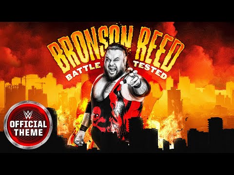 Bronson Reed – Battle Tested (Entrance Theme)