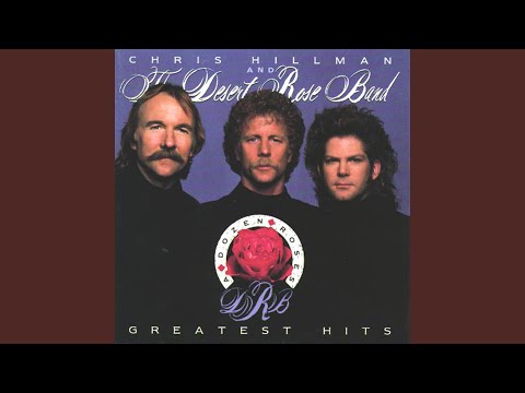Come a Little Closer - Desert Rose Band