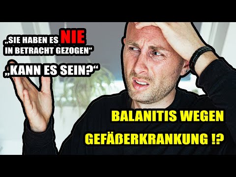 Balanitis wegen Gefäßerkrankung? Kapillarblutungen im Genitalbereich! Vaskulitis? HAE? rote Eichel!