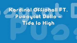 Tide is high - Kardinal Offishall ft Pussycat Dolls