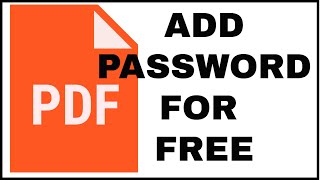 Password Protect PDF for FREE