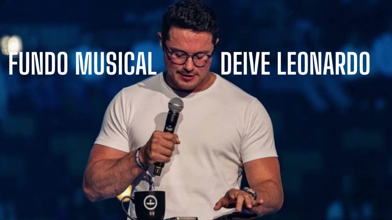 FUNDO MUSICAL DEIVE LEONARDO