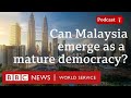 What Do Malaysians Think About Freedom Of Speech World Questions Podcast BBC World Service
