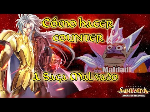 Cómo hacer counter a Saga Malvado, Saint Seiya Awakening