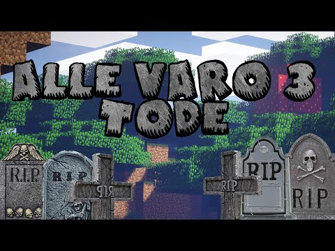 MINECRAFT VARO 3 ALLE TODE IN RICHTIGER REIHENFOLGE!