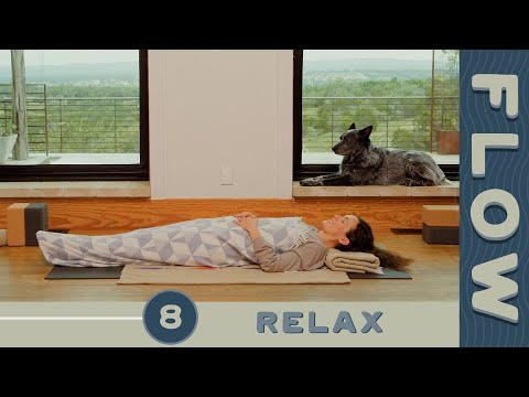 Flow - Day 8 - Relax