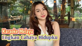 Download lagu Engkau Cahaya Hidupku - Karaoke mp3