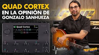 ¡Gonzalo Sanhueza prueba el Quad Cortex! TestDrive ep. 14