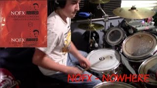 NOFX - Nowhere (Drum Cover)