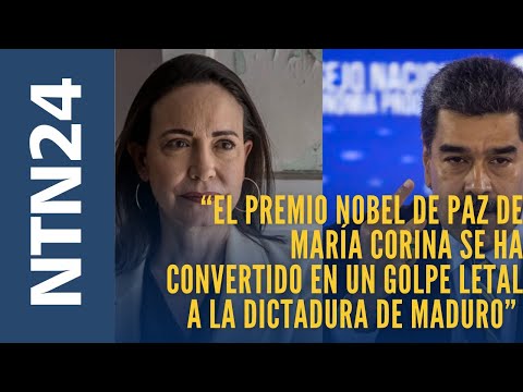 “El premio Nobel de Paz de María Corina se ha convertido en un golpe letal a la dictadura de Maduro”