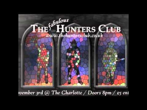 THE HUNTERS CLUB Sinnerman.wmv