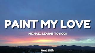 Download lagu PAINT MY LOVE - Michael Learns to Rock | Acoustic | Himnix Studio mp3 Download lagu PAINT MY LOVE - Michael Learns to Rock | Acoustic | Himnix Studio mp3