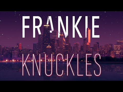 Frankie Knuckles Tales from Beyond the Tonearm: The Classic Side 2012