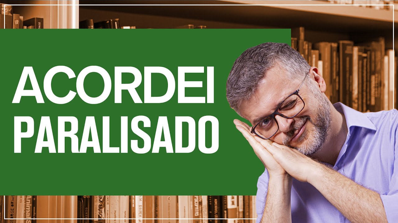 O que é a paralisia do sono?   |    Daniel Barros - CRM/SP 100.674