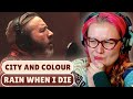 His Voice is PERFECT!!  First Time Reaction to City and Colour - 'Rain When I Die'