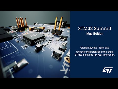 Join us for the STM32 Summit 2025