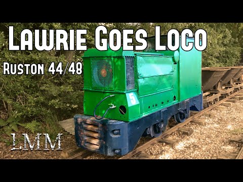 The small, but awesome Ruston 44/48 - Lawrie Goes Loco Episode 2.