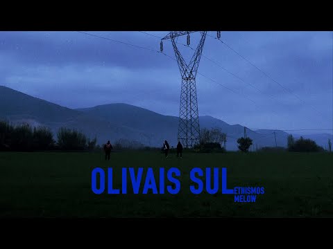 ETHISMOS - OLIVAIS SUL (Prod.Melow) [Official Music Video]