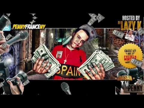 French Montana Ft. Penny France & Reggie Crillz ''I Got It' [Mixed By Masar]