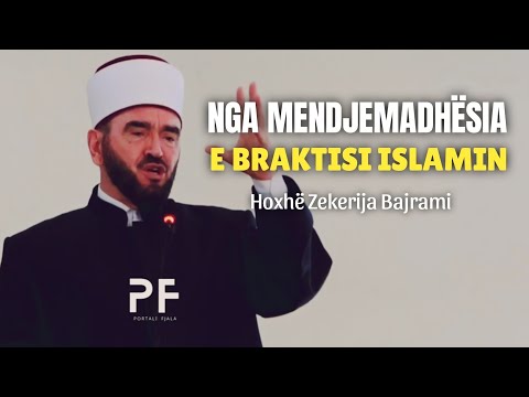 Nga mendjemadhësia e braktisi Islamin - Hoxhë Zekerija Bajrami
