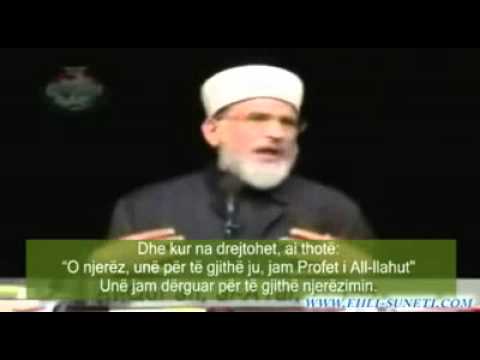 Pejgamberi (a.s.) mëshire për gjithë njerëzimin - Shejh ul-Islam Dr. Muhammed Tahir ul-Kadri