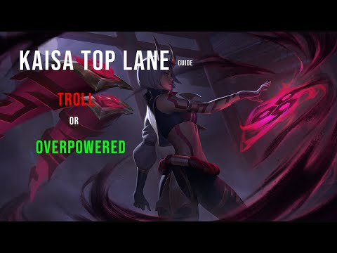 My experience with Kai'sa top lane... | SCUFFED Kai'sa Top Guide Part 1 (2023)