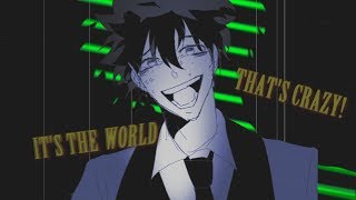 I am not crazy || Villain!Deku