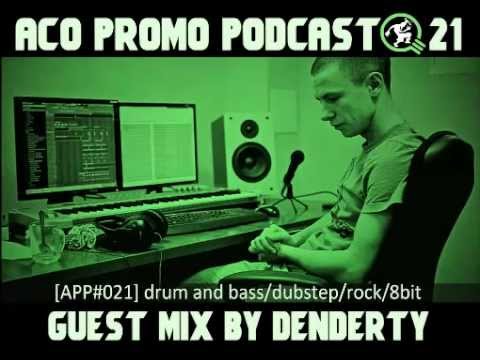 ACO Promo Podcast #21 guest mix by DenDerty