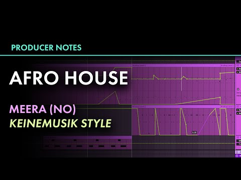 AFRO HOUSE like MEERA (NO), Keinemusik, Tripolism | Ableton | Producer Notes 034 | Free Download