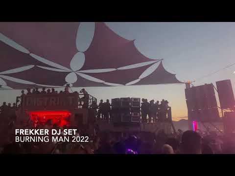 BURNING MAN 2022 DJ MIX by FREKKER