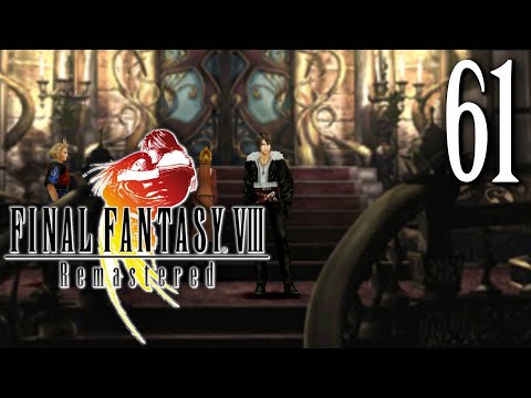 Let's Play Final Fantasy VIII Remastered #61 - Sealed Tight