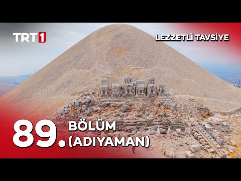 Turgay Başyayla ile Lezzetli Tavsiye 89. Bölüm (Adıyaman)