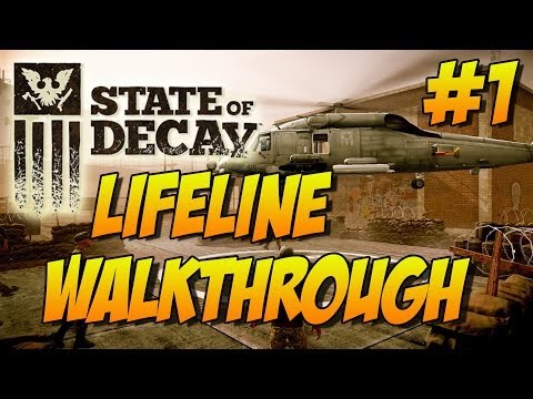 State of Decay: Lifeline | Walkthrough #1
