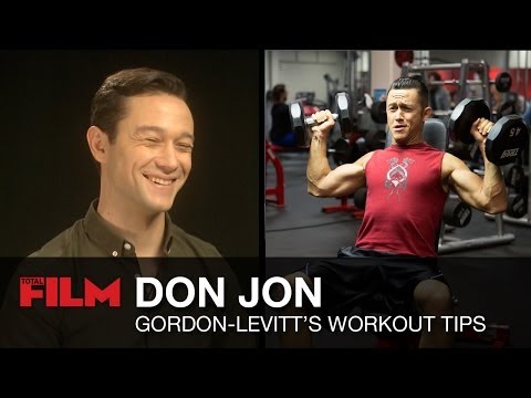 Don Jon Workout Tips