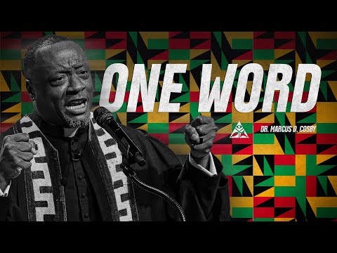 One Word | Dr. Marcus D. Cosby