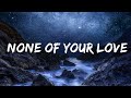 Lil Tjay None Of Your Love Lyrics