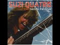 Suzi Quatro:-'No Choice'