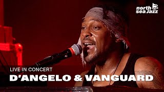 D'Angelo &amp; the Vanguard - 'Spanish Joint' [HD] | Live at North Sea Jazz Festival 2015