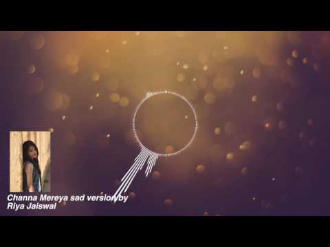 Riya Channa Mereya 