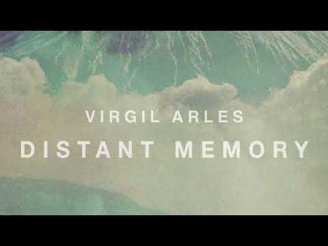 Virgil Arles - Distant Memory