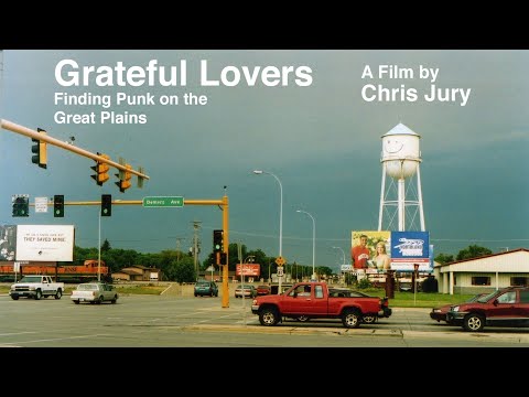 Grateful Lovers: Finding Punk on the Great Plains