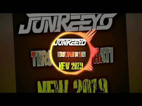 DJ JUN REEYO DMC - TERSIMPAN DI HATI NEW 2019