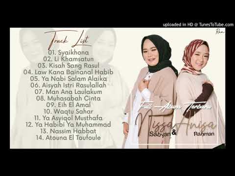 Full Album Sholawat Terbaru NISSA SABYAN & ANISA RAHMAN - Syaikhona || Li Khamsatun || Atouna Tufule
