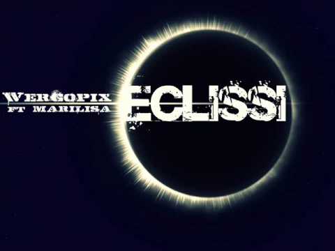 Wergopix Ft Marilisa - Eclissi